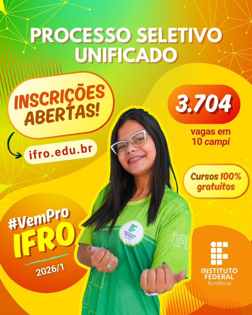 Inscrições abertas para o Processo Seletivo Unificado 2026/1